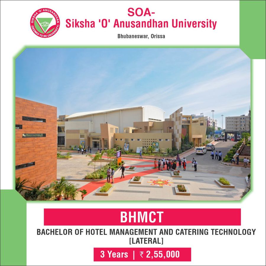 Bachelor of Hotel Management and Catering Technology [BHMCT] {LATERAL} at Siksha 'O' Anusandhan University - [SOA], Bhubaneswar, Bhubaneshwar