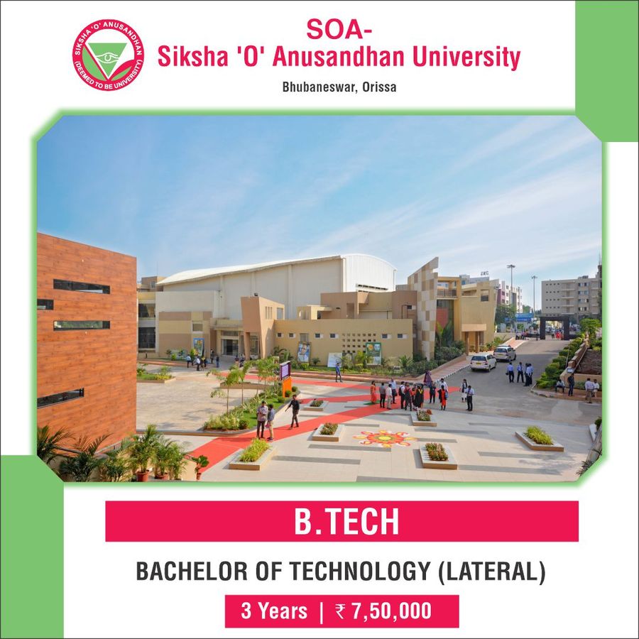Bachelor of Technology [B.Tech] {Lateral} at Siksha 'O' Anusandhan University - [SOA], Bhubaneswar, Bhubaneshwar