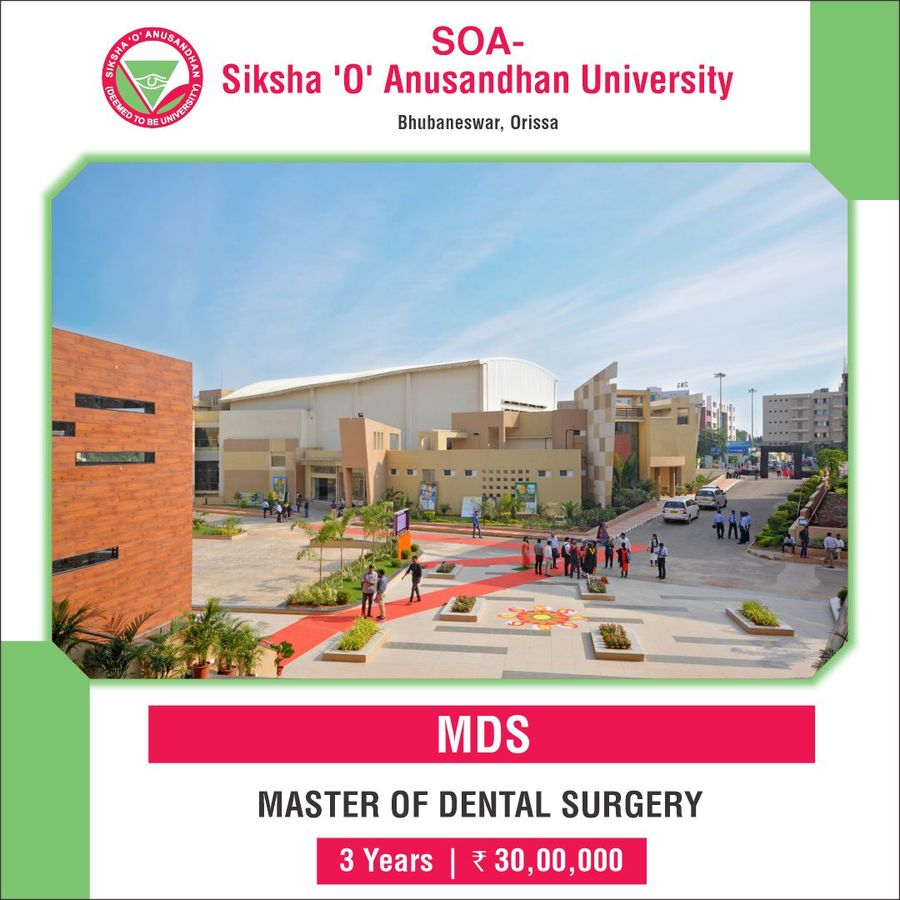 Master of Dental Surgery [MDS] at Siksha 'O' Anusandhan University - [SOA], Bhubaneswar, Bhubaneshwar