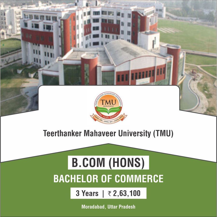 Bachelor of Commerce (B.Com) Hons at Teerthanker Mahaveer University, Delhi/NCR
