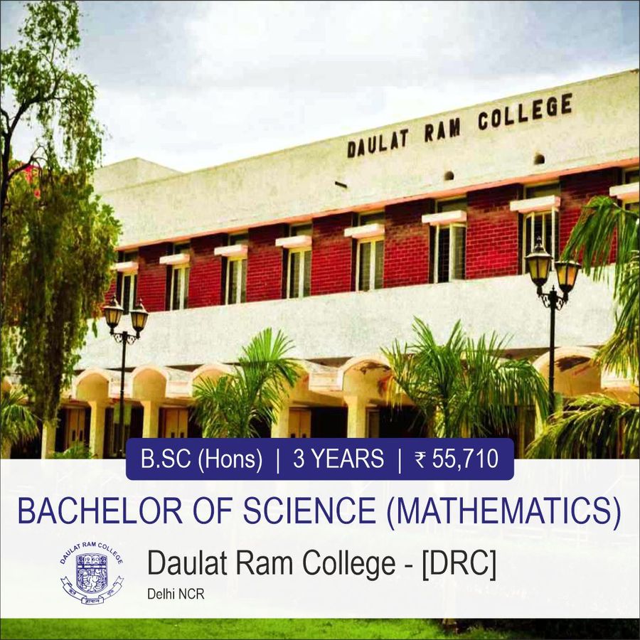 B.Sc. (Hons.) in Mathematics at Daulat Ram College - [Drc], Delhi/NCR