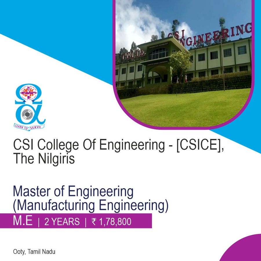 M.E. in Manufacturing Engineering at Csi College of Engineering - [Csice], Ooty