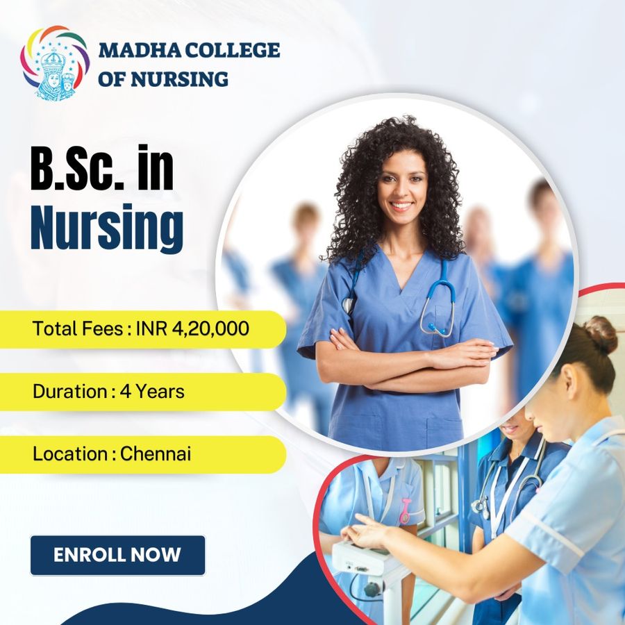 B.Sc. in Nursing at Madha College of Nursing, Chennai