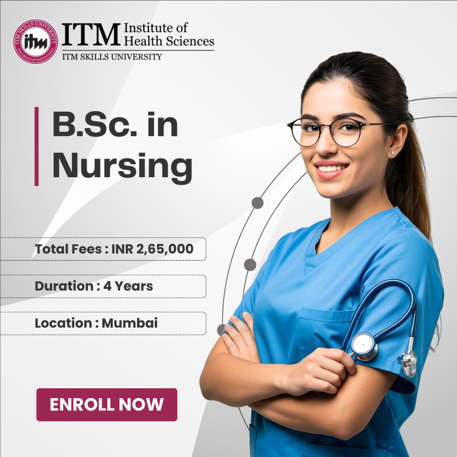 B.Sc. in Nursing at ITM Institute of Health Sciences, Mumbai