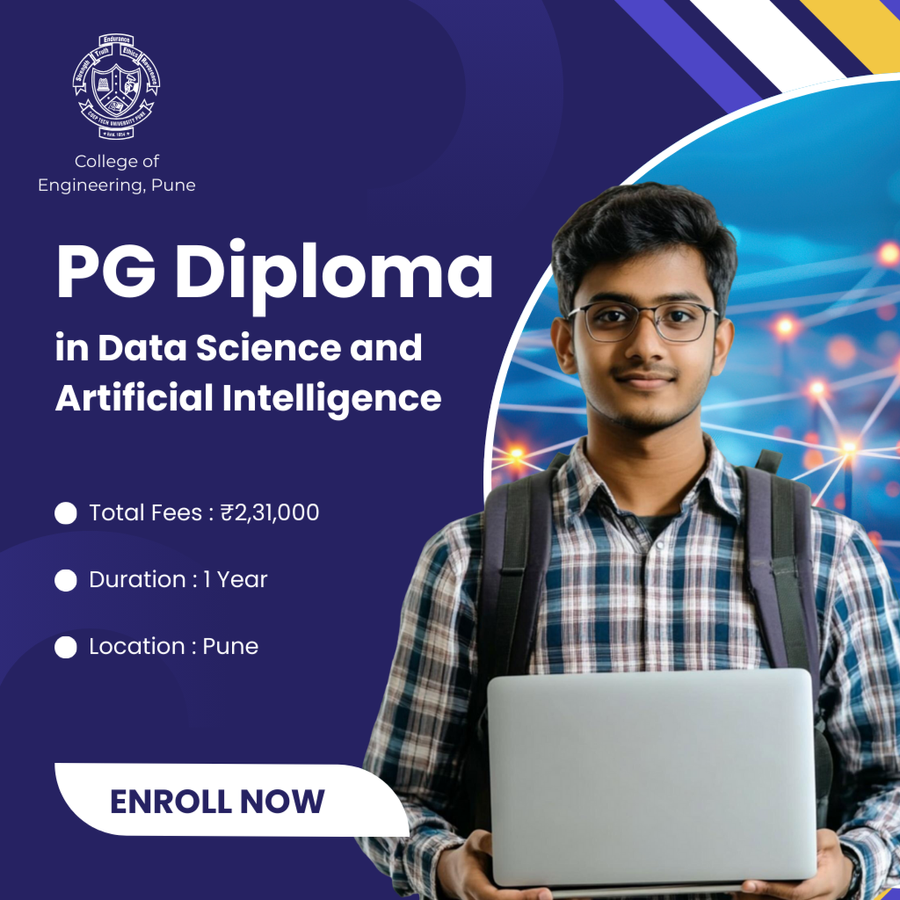 PG Diploma in Data Science and Artificial Intelligence (PGDDSAI) at College of Engineering, Pune