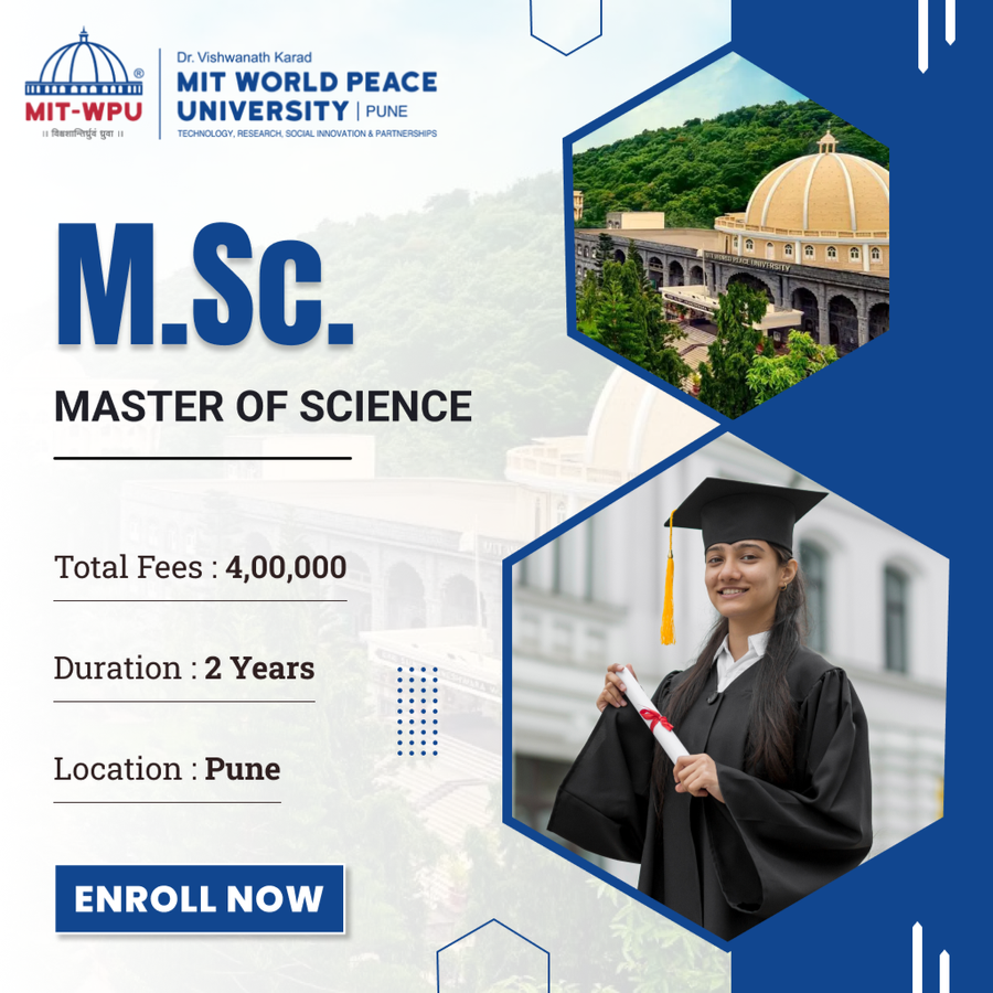 Master of Science (M.Sc.) at MIT World Peace University (MIT-WPU), Pune