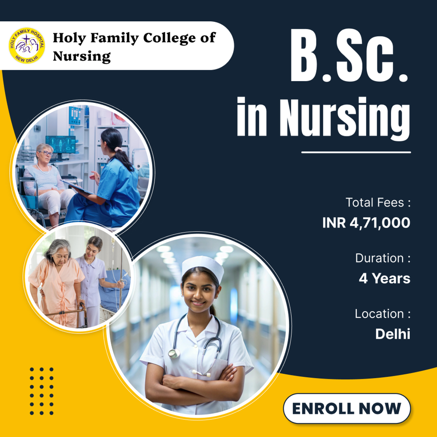 B.Sc. in Nursing at Holy Family College of Nursing, Delhi/NCR