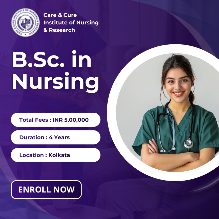 B.Sc. in Nursing at Care & Cure Institute of Nursing & Research, Kolkata