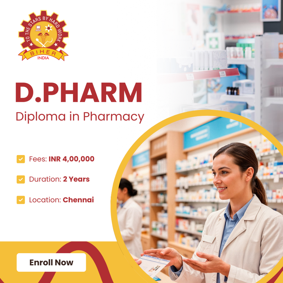 D.Pharm at Bharath Institute of Higher Education and Research, Chennai