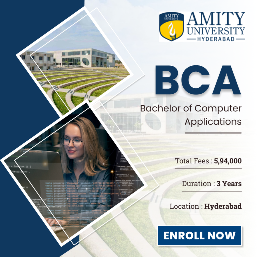 BCA at Amity University, Hyderabad, Hyderabad