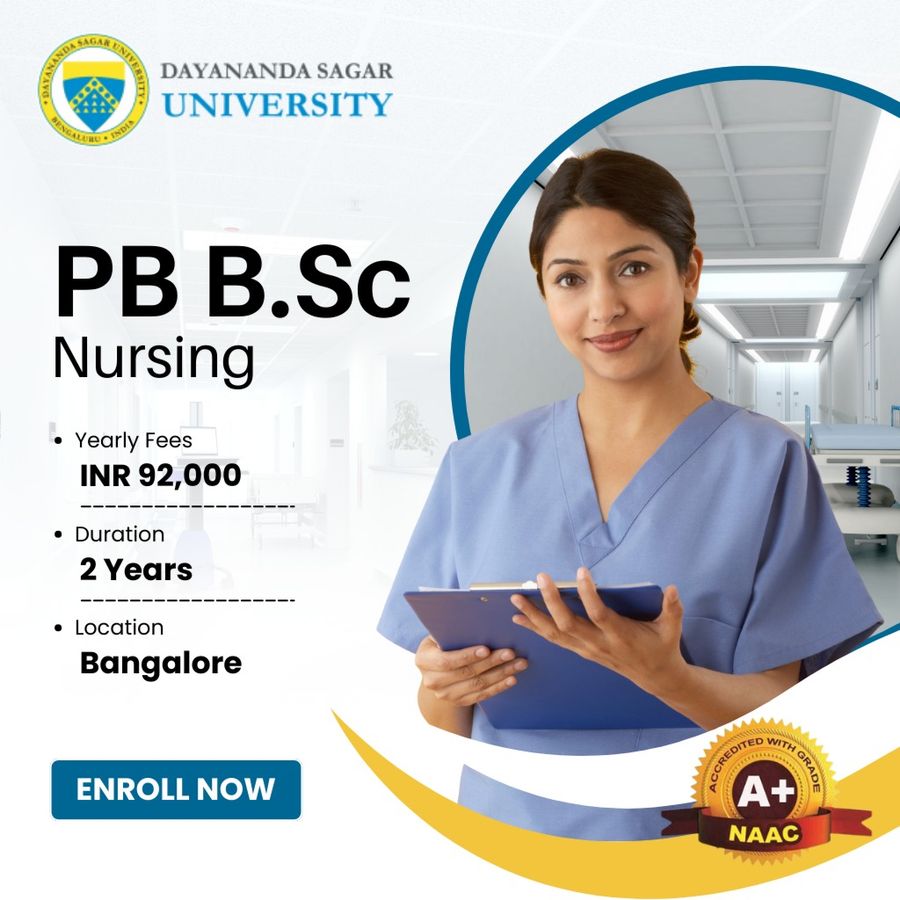 Post Basic B.Sc Nursing at Dayananda Sagar University, Bengaluru/Bangalore