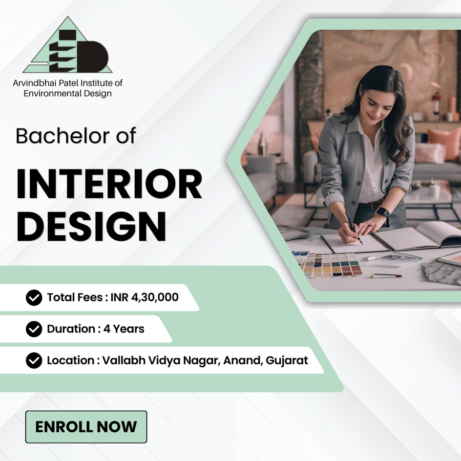 Bachelor of Interior Design (BID) at Arvindbhai Patel Institute of Environmental Design (APIED), Ahmedabad