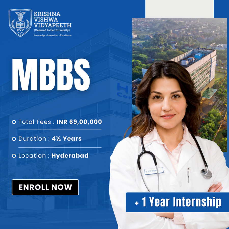 MBBS at Krishna Vishwa Vidyapeeth (Deemed to be University), Hyderabad