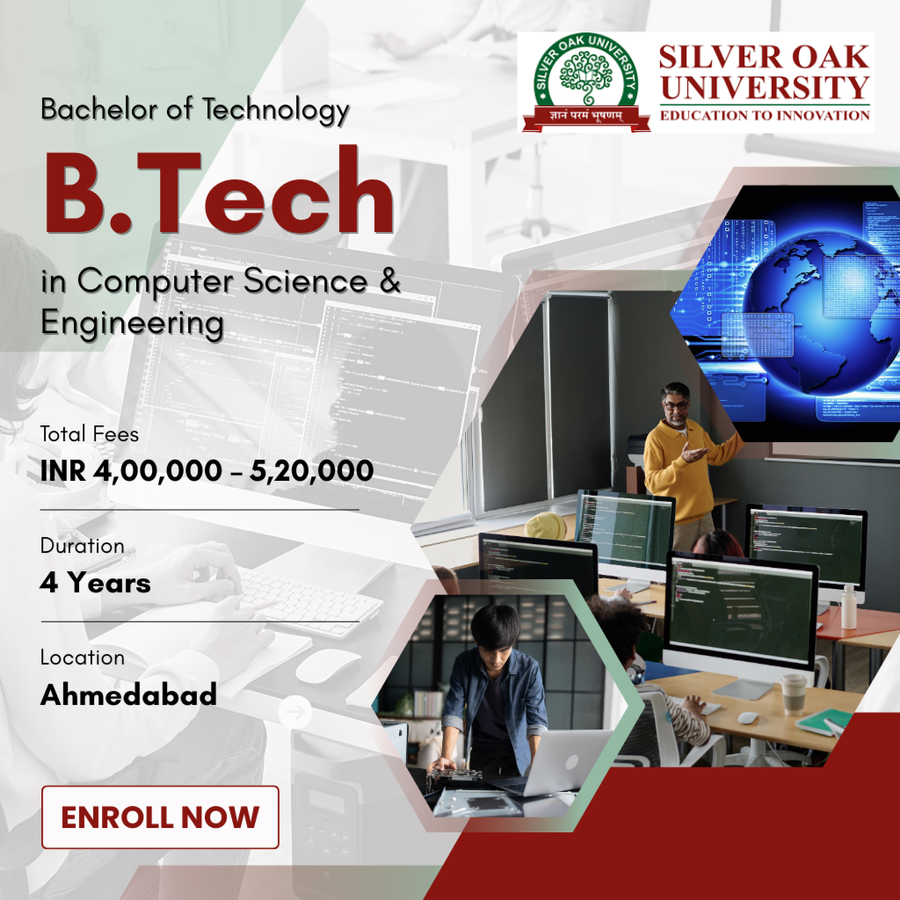 Bachelor of Technology (B.Tech) at Silver Oak University, Ahmedabad