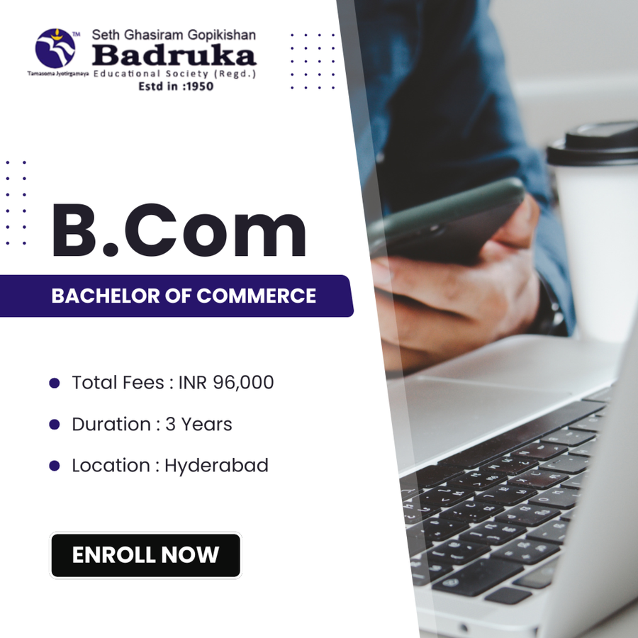 B.Com at Badruka College Of Commerce and Arts, Hyderabad