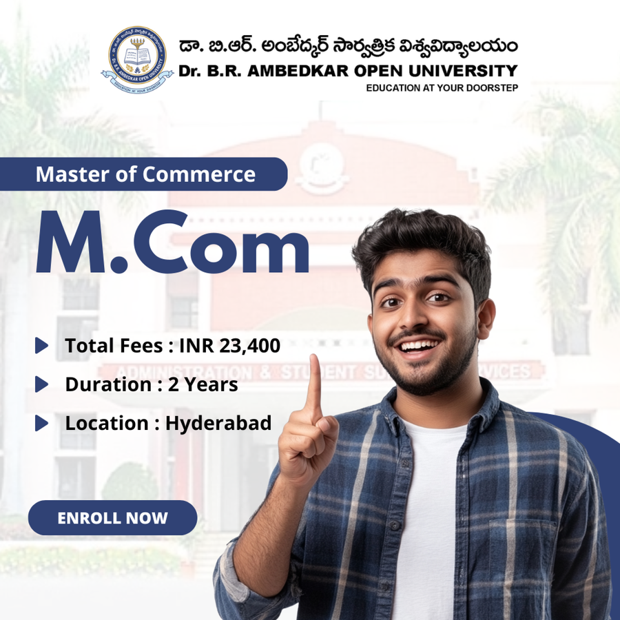 M.Com at Dr. B. R. Ambedkar Open University, Hyderabad