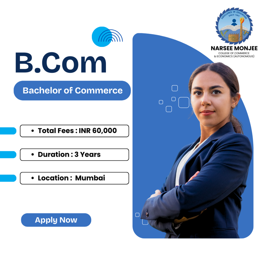B.Com at Narsee Monjee College of Commerce and Economics (Autonomous), Mumbai (All Areas)