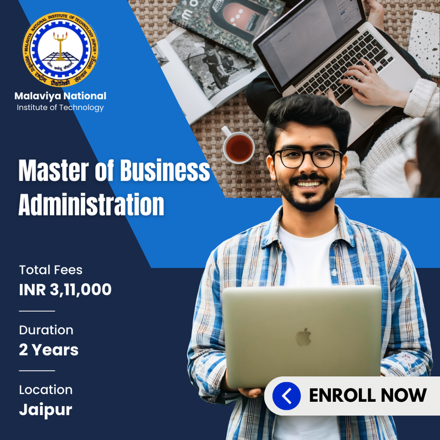 Master of Business Administration (MBA) at Malaviya National Institute of Technology (MNIT), Jaipur