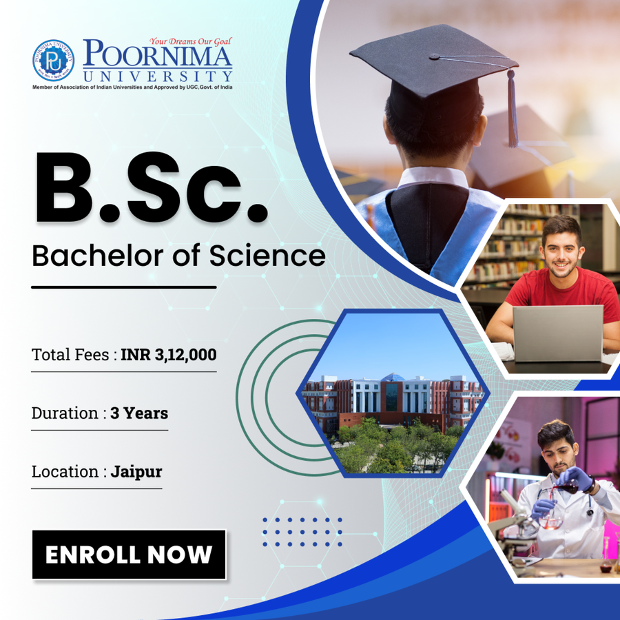Bachelor of Science (B.Sc) at Poornima University, Jaipur