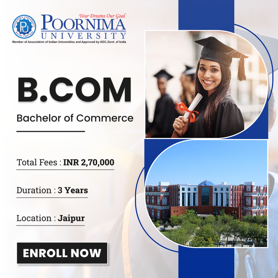 Bachelor of Commerce (B.Com) at Poornima University, Jaipur