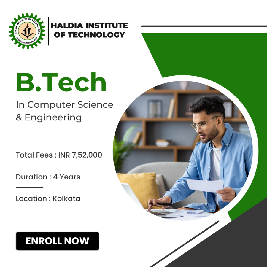 B.Tech in Computer Science & Engineering at Haldia Institute of Technology, Kolkata