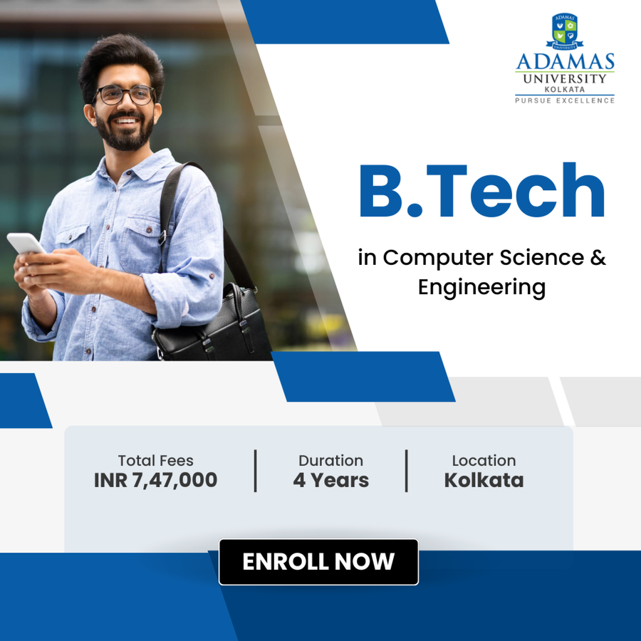 B.Tech in Computer Science & Engineering at Adamas University, Kolkata