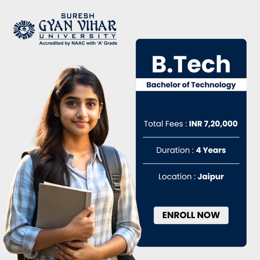 Bachelor of Technology (B.Tech) at Suresh Gyan Vihar University, Jaipur