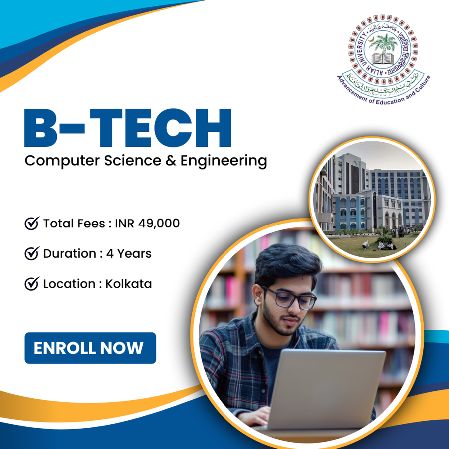 B.Tech in Computer Science & Engineering at Aliah University, Kolkata