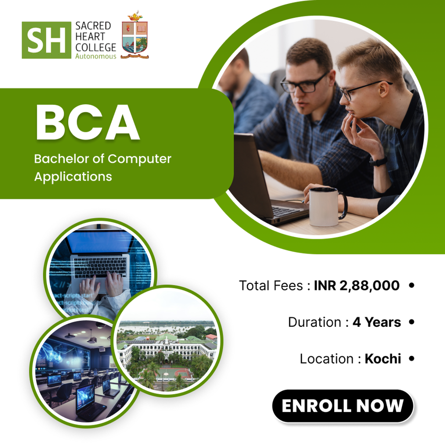 Bachelor of Computer Applications (BCA) at Sacred Heart College, Ernakulam / Kochi / Cochin