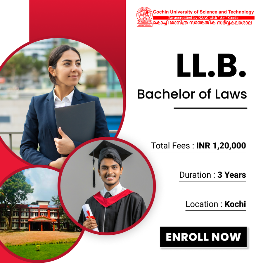 Bachelor of Laws (LL.B) at Cochin University of Science and Technology (CUSAT), Ernakulam / Kochi / Cochin