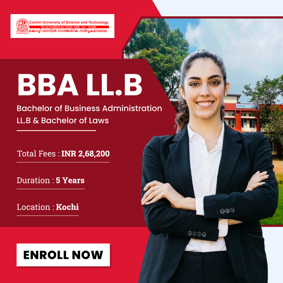 BBA LL.B at Cochin University of Science and Technology (CUSAT), Ernakulam / Kochi / Cochin