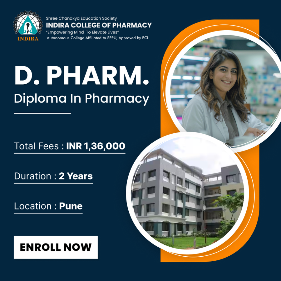 D. Pharm. at Indira College of Pharmacy, Pune
