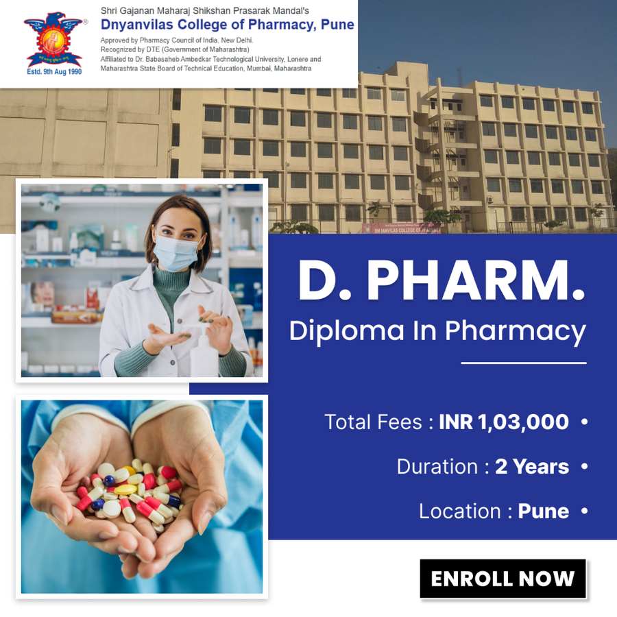 D. Pharm. at Dnyanvilas College of Pharmacy, Pune