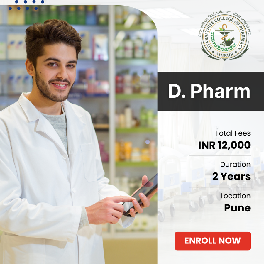D. Pharm. at Sitabai Thite College of Pharmacy, Pune