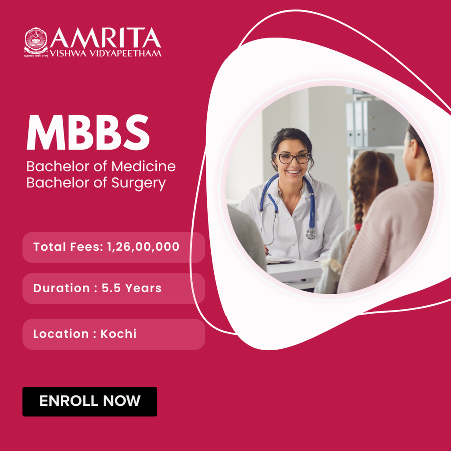 MBBS at Amrita Vishwa Vidyapeetham, Ernakulam / Kochi / Cochin