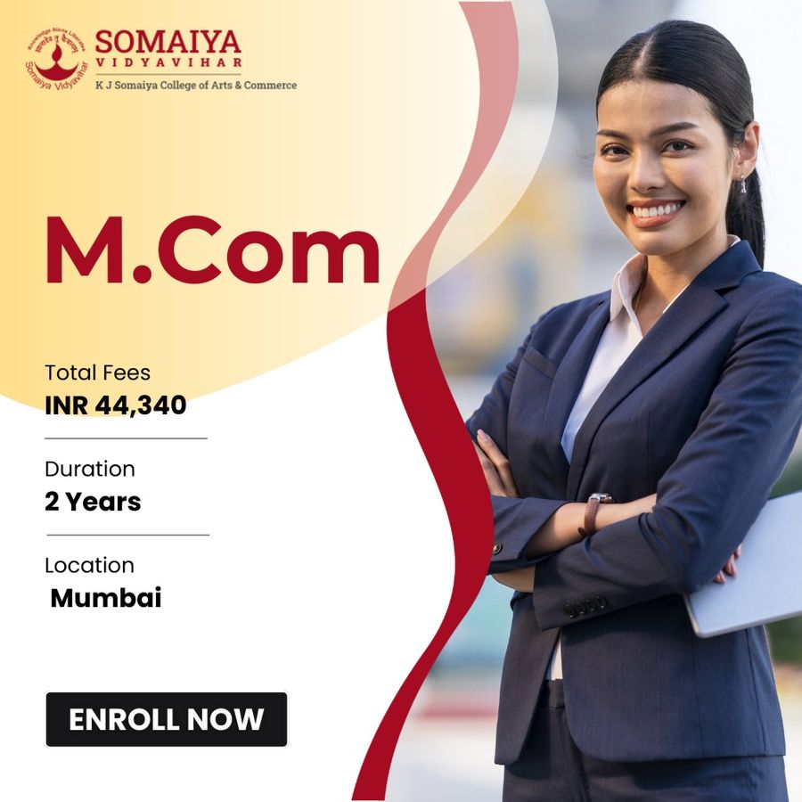 M.Com at K. J. Somaiya College of Arts and Commerce, Mumbai (All Areas)