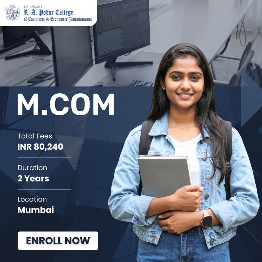 M.Com at R.A. Podar College of Commerce & Economics, Mumbai (All Areas)