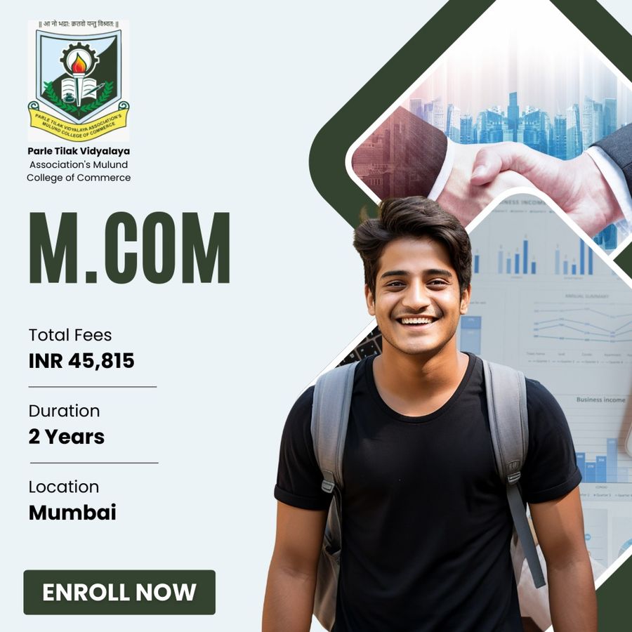 M.Com at Parle Tilak Vidyalaya Association's Mulund College of Commerce, Mumbai (All Areas)