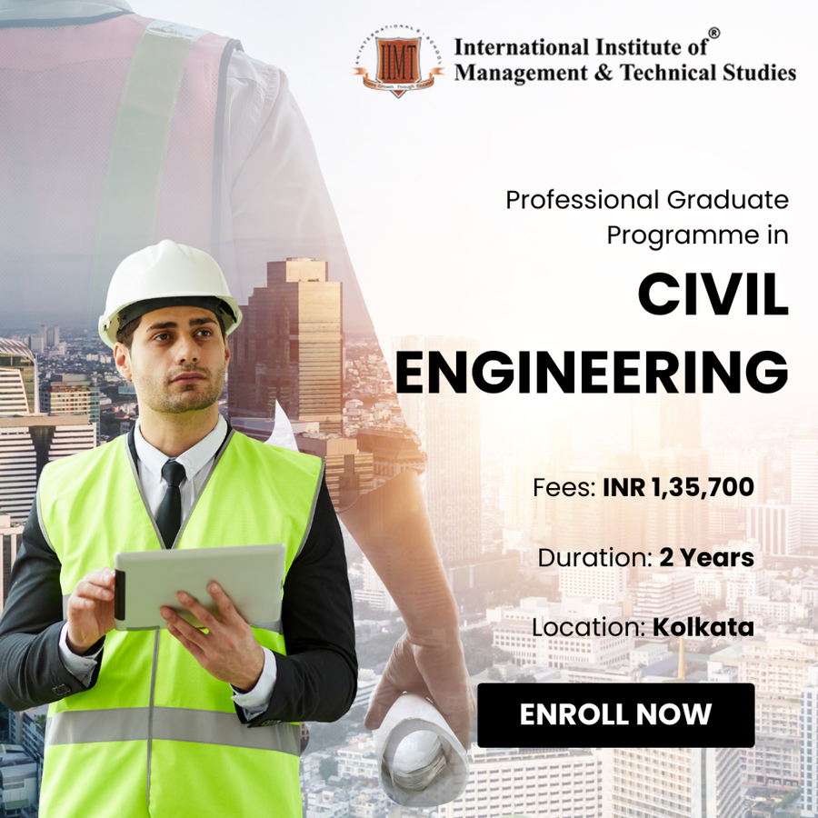 Professional Graduate Programme in Civil Engineering at IIMT Studies (International Institute of Management and Technical Studies), Kolkata