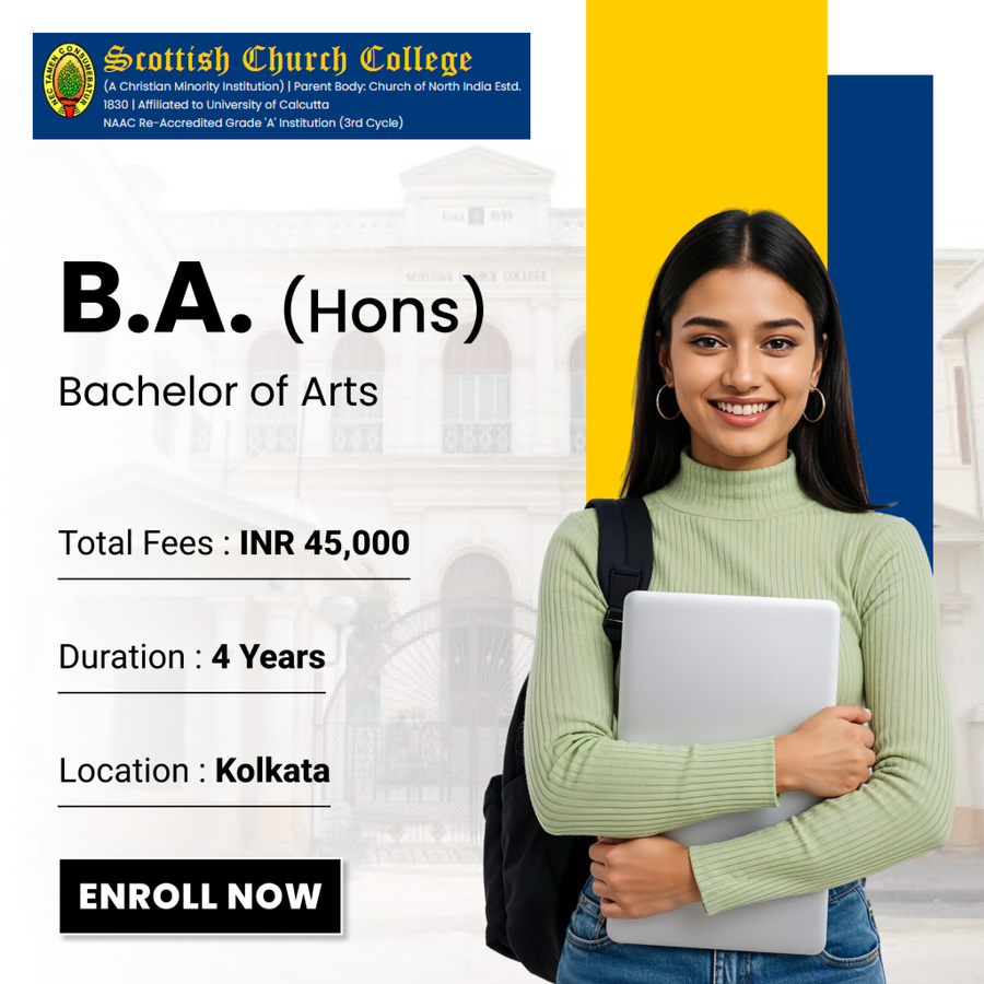 Bachelor of Arts (B.A.) Hons at Scottish Church College, Kolkata