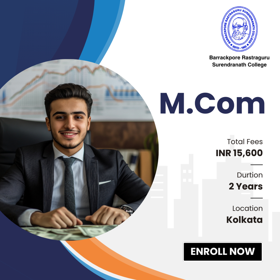 M.Com at Barrackpore Rastraguru Surendranath College, Kolkata
