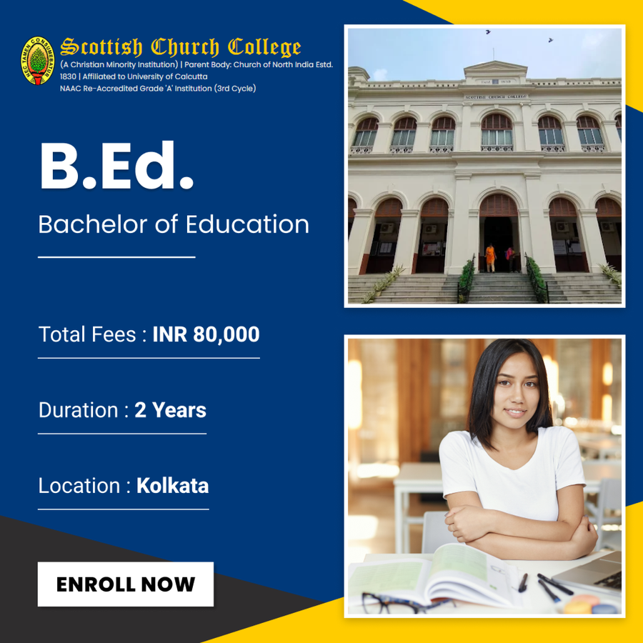 Bachelor of Education (B.Ed.) at Scottish Church College, Kolkata