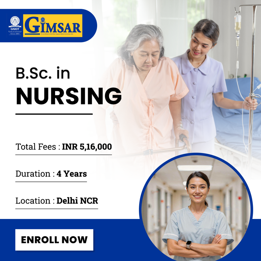 B.Sc in Nursing at GNIOT Institute of Medical Sciences and Research, Delhi/NCR