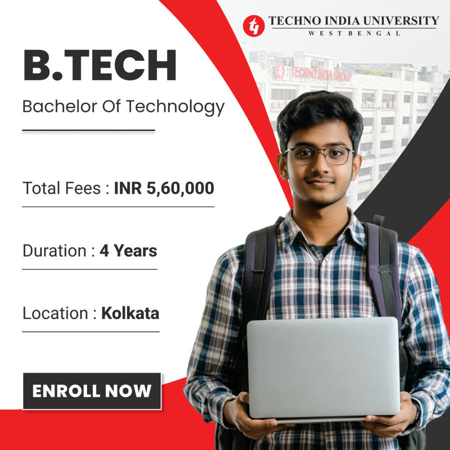 Bachelor of Technology (B.Tech) at Techno India University, Kolkata