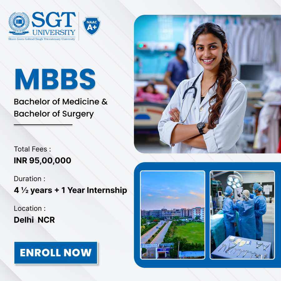MBBS at SGT University, Gurgaon, Delhi/NCR