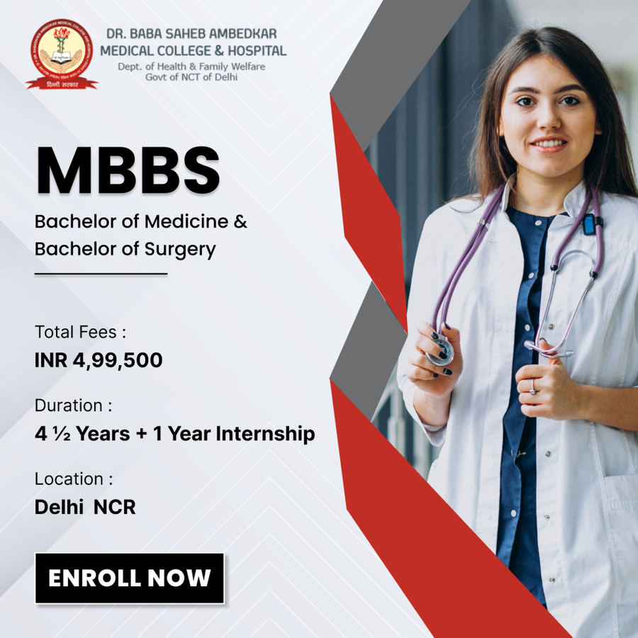 MBBS at Dr. Baba Saheb Ambedkar Medical College and Hospital, Delhi/NCR