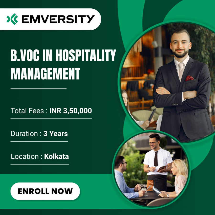B.Voc in Hospitality Management at Emversity School of Health Science, Kolkata