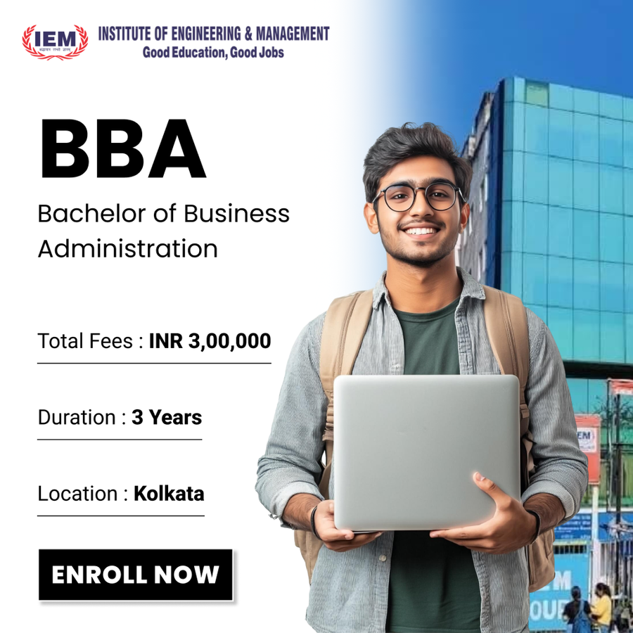 Bachelor of Business Administration (BBA) at Institute of Engineering and Management (IEM), Kolkata