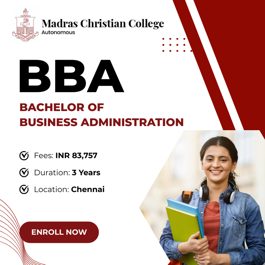 Bachelor of Business Administration (BBA) at Madras Christian College, Chennai