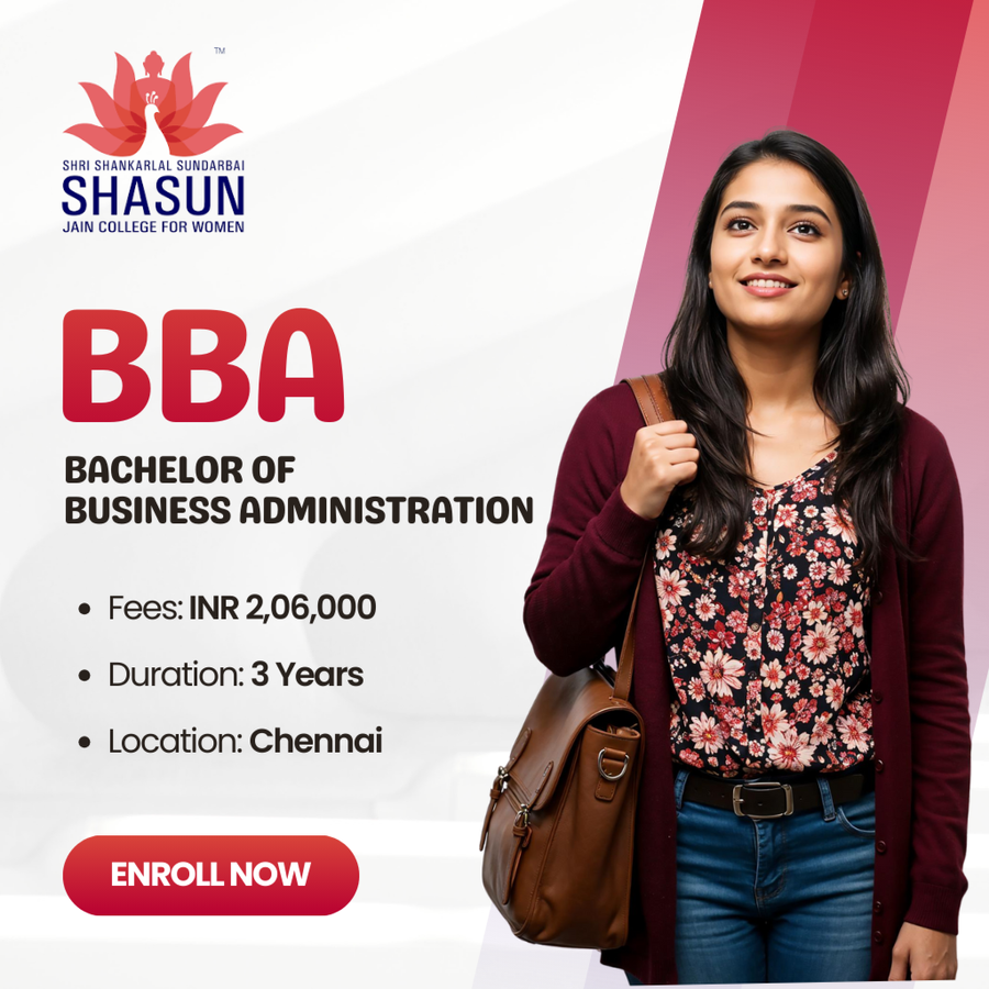 Bachelor of Business Administration (BBA) at Shri Shankarlal Sundarbai Shasun Jain College for Women, Chennai